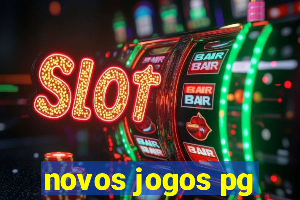 novos jogos pg